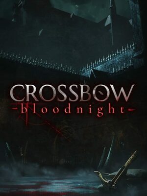 Cover for CROSSBOW: Bloodnight.