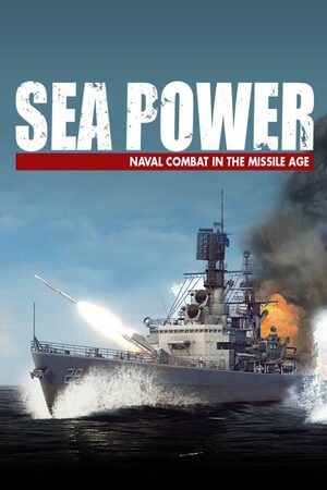 Cover for Sea Power: Naval Combat in the Missile Age.