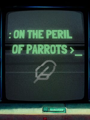 Cover for On the Peril of Parrots.