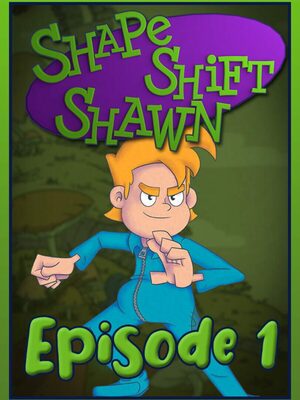 Cover for Shape Shift Shawn Episode 1: Tale of the Transmogrified.