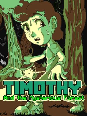 Cover for Timothy and the Mysterious Forest.
