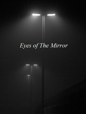 Cover for Eyes of The Mirror.