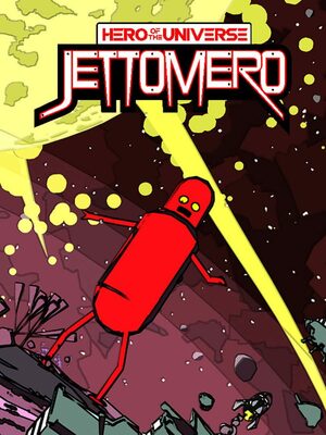 Cover for Jettomero: Hero of the Universe.