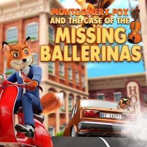 Cover for Detective Montgomery Fox: The Case of the Missing Ballerinas.