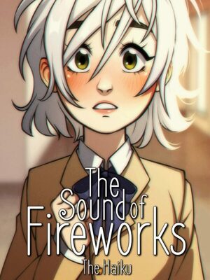 Cover for The Sound of Fireworks: The Haiku.