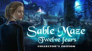 Cover for Sable Maze: Twelve Fears Collector's Edition.