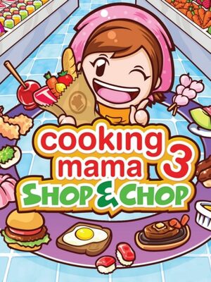 Cover for Cooking Mama 3: Shop & Chop.