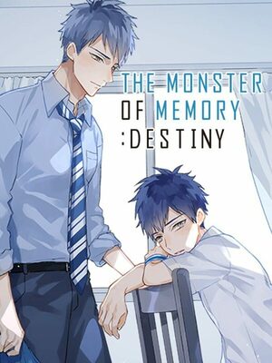 Cover for THE MONSTER OF MEMORY:DESTINY.