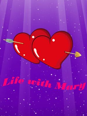 Cover for Life with Mary.