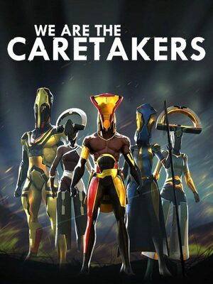 Cover for We Are The Caretakers.