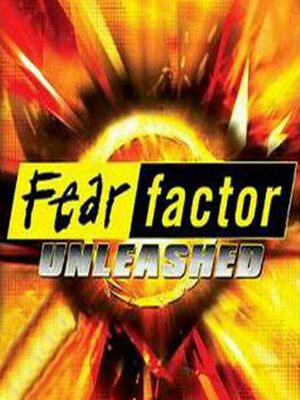Cover for Fear Factor: Unleashed.