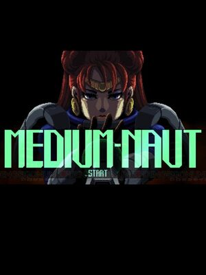 Cover for Pixel Game Maker Series MEDIUM-NAUT.