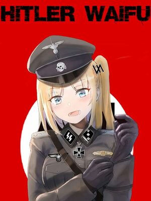 Cover for Hitler Waifu.