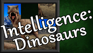 Cover for Intelligence: Dinosaurs.