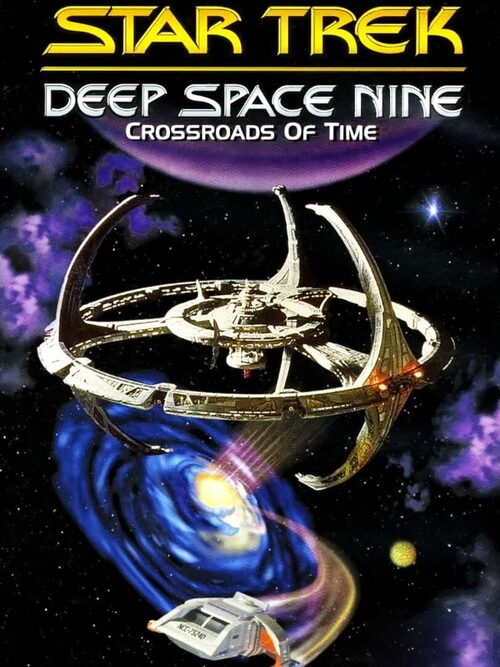 Cover for Star Trek: Deep Space Nine: Crossroads of Time.