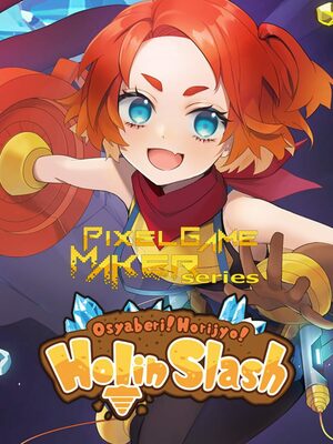 Cover for Pixel Game Maker Series Osyaberi! Horijyo! Holin Slash.