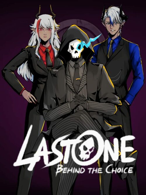 Cover for Lastone: Behind the Choice.