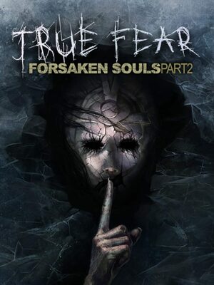 Cover for True Fear: Forsaken Souls Part 2.