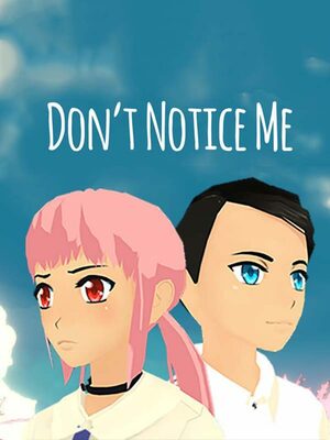 Cover for Don't Notice Me.
