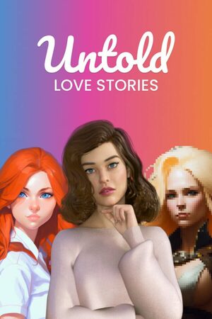 Cover for Untold Love Stories.