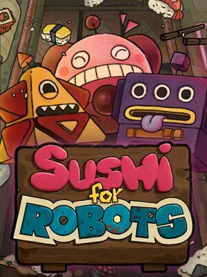 Cover for Sushi For Robots.