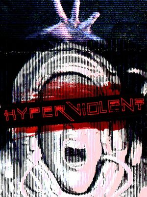 Cover for HYPERVIOLENT.