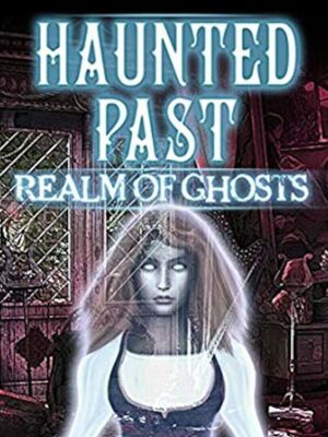 Cover for Haunted Past: Realm of Ghosts.