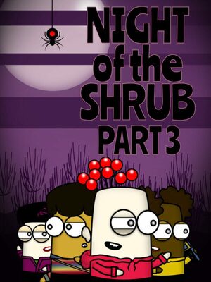 Cover for Night of the Shrub Part 3.