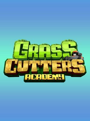 Cover for Grass Cutters Academy - Idle Game.