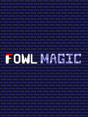 Cover for Fowl Magic.