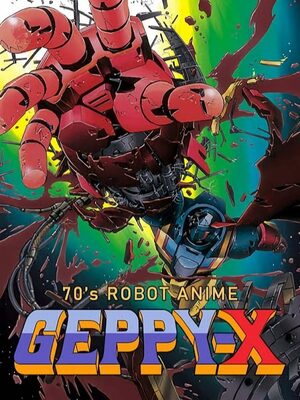 Cover for 70's Robot Anime Geppy-X.