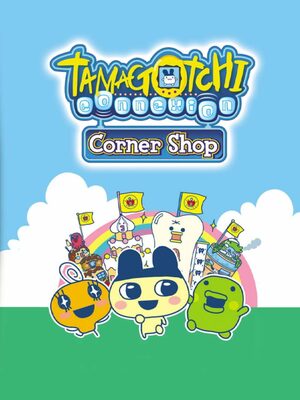 Cover for Tamagotchi Connection: Corner Shop.