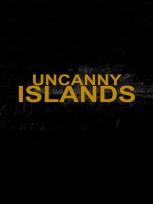 Cover for Uncanny Islands.