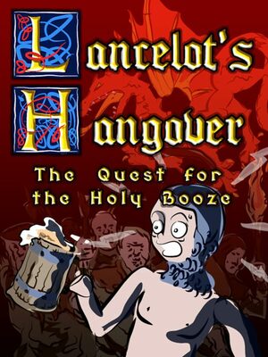Cover for Lancelot's Hangover: The Quest for the Holy Booze.