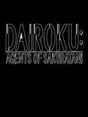 Cover for Dairoku: Agents of Sakuratani.