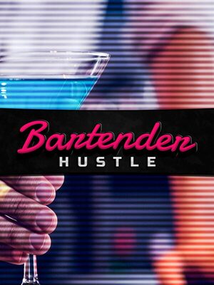 Cover for Bartender Hustle.