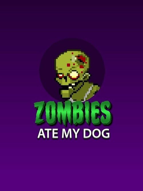 Cover for Zombies ate my dog.