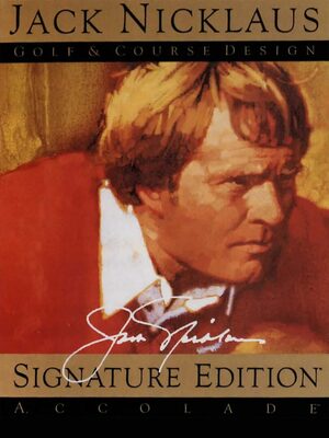 Cover for Jack Nicklaus Golf & Course Design: Signature Edition.