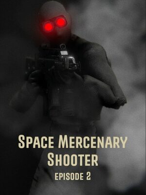 Cover for Space Mercenary Shooter : Episode 2.