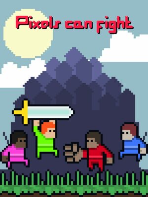Cover for Pixels can fight.