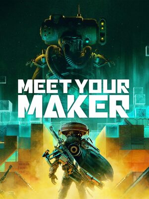 Cover for Meet Your Maker.