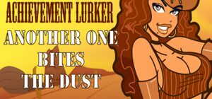 Cover for Achievement Lurker: Another one bites the dust.
