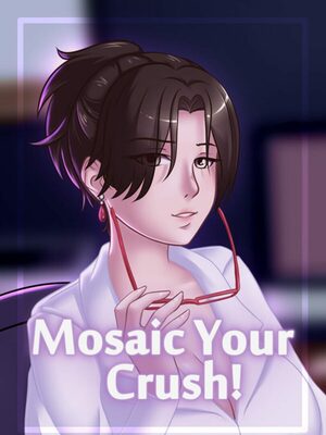 Cover for Mosaic Your Crush!.