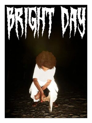 Cover for Old School Horror Game : Bright Day.