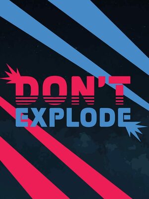 Cover for Don't Explode.