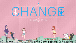 Cover for Change : A Little Story.