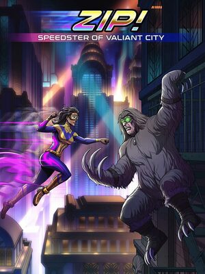 Cover for Zip! Speedster of Valiant City.
