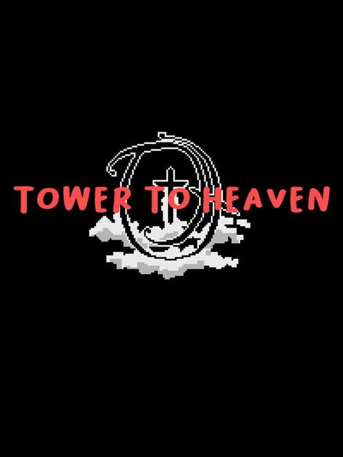 Cover for Tower To Heaven.