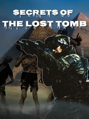 Cover for Secrets of the Lost Tomb.