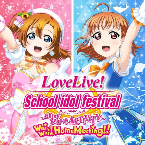 Cover for Love Live! School Idol Festival: After School Activity Wai-Wai! Home Meeting!!.